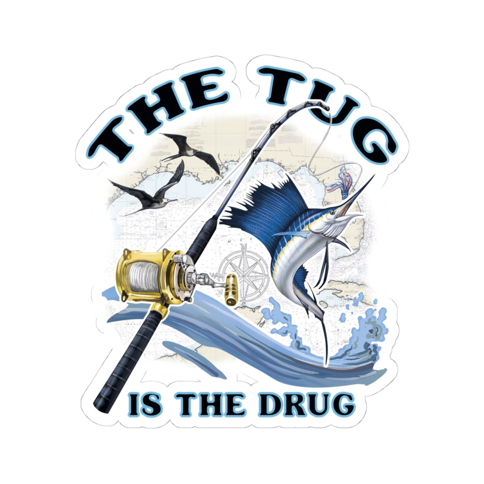 The Tug Is The Drug™ Kiss-Cut Stickers, Outdoor Decor, Sport Fishing Gifts, Fishing Enthusiast Accessories