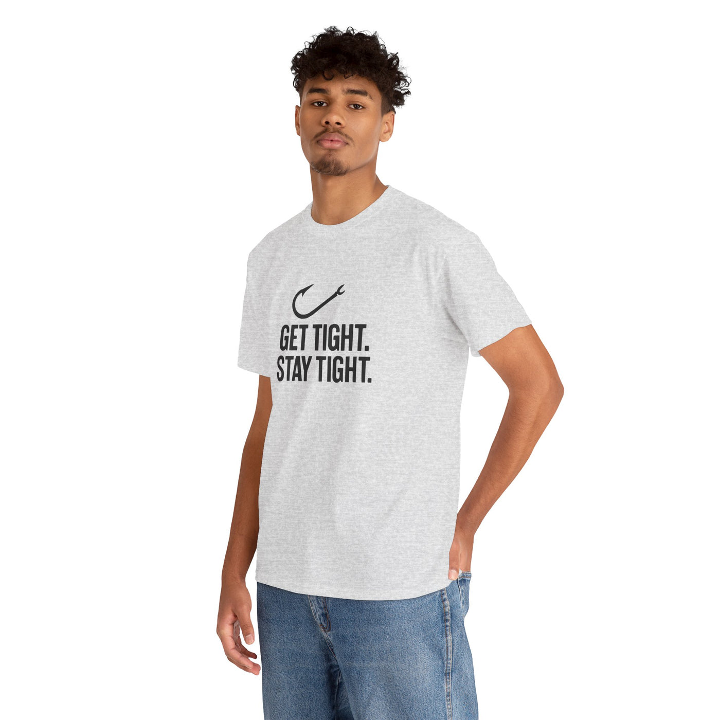 Get Tight Stay Tight Tee