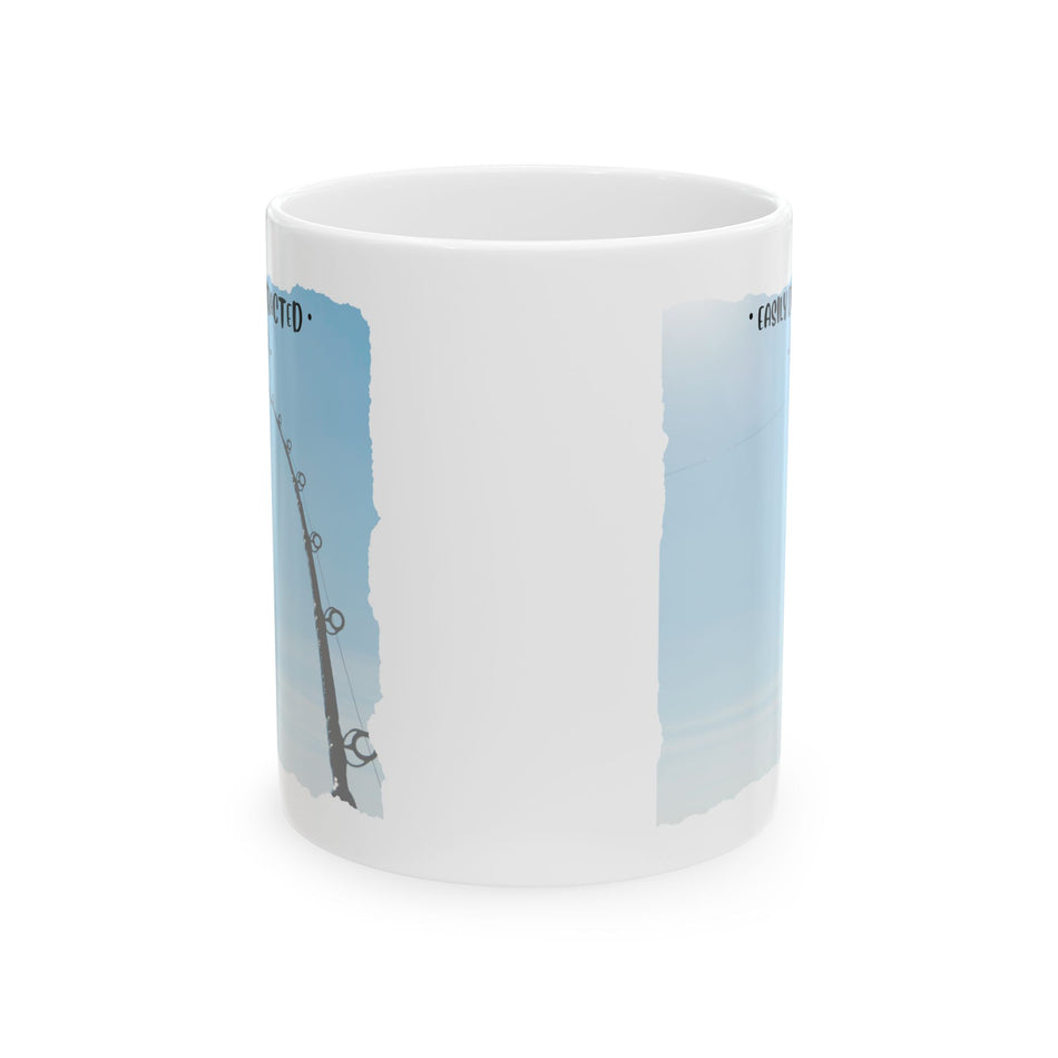 Easily Distracted By Fishing Ceramic Mug - Bent Rod - Get Tight Gear