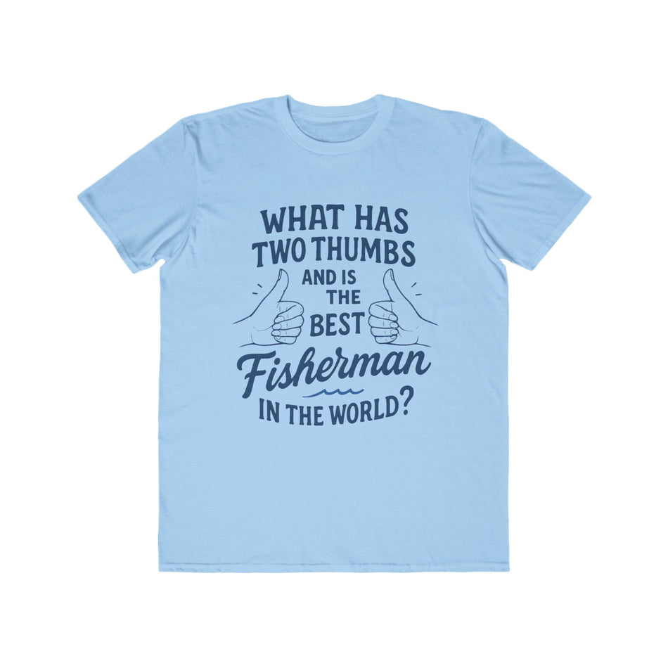 Men's Fisherman Humor Tee, Gift for Dads, Fishing Lover Shirt, Best Fisherman Tee, Fishing Apparel, Outdoor T-shirt