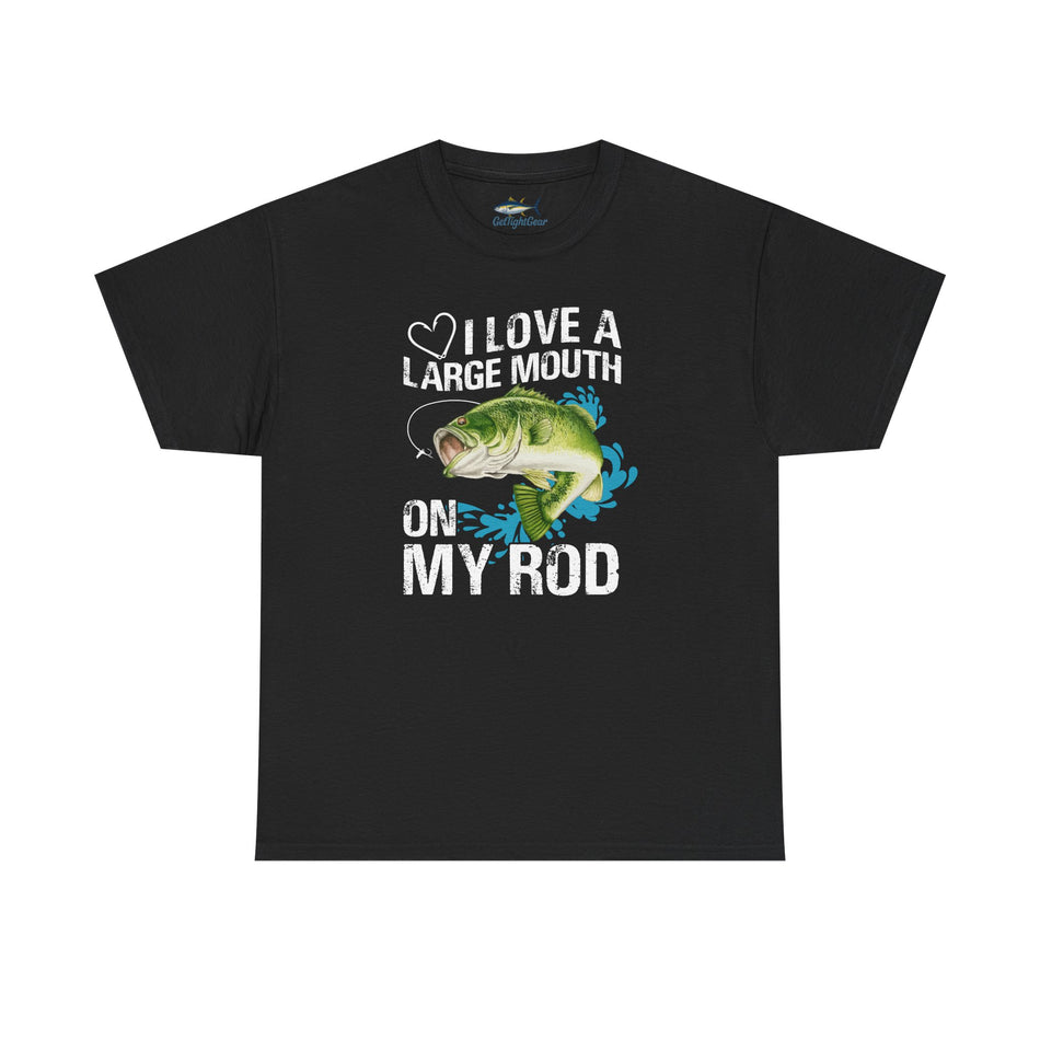 Fishing Lover Unisex Heavy Cotton Tee – "I Love a Large Mouth on My Rod" Humor Shirt