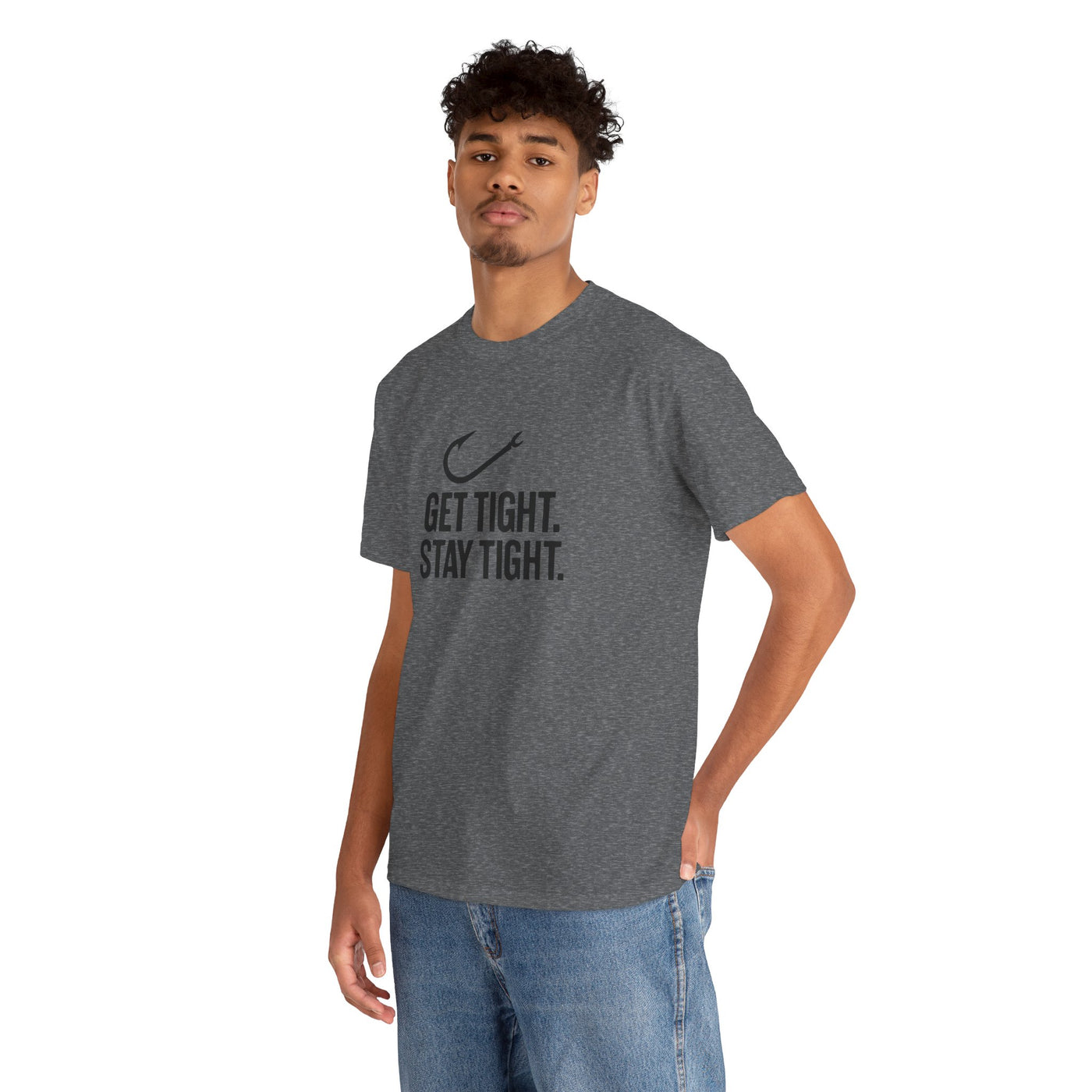 Get Tight Stay Tight Tee