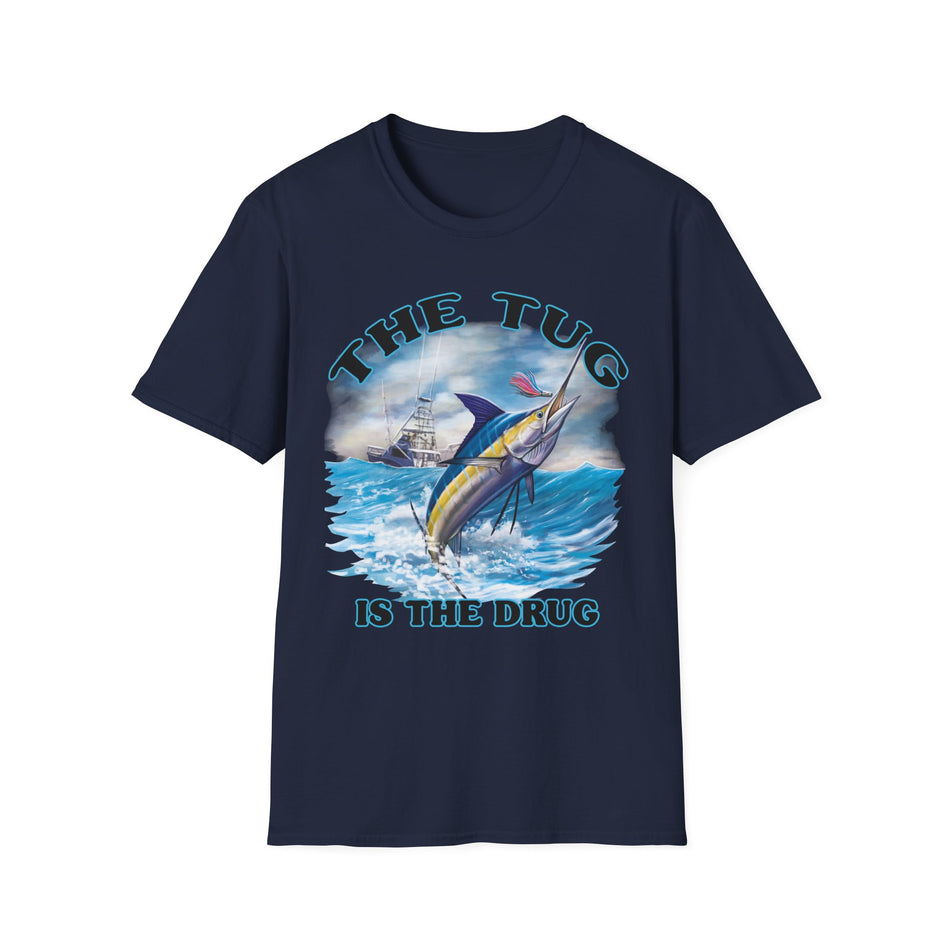 The Tug Is The Drug™ Fishing Enthusiast T-Shirt, The Tug is the Drug Tee, Gift for Anglers, Casual Wear, Outdoor Adventure Shirt