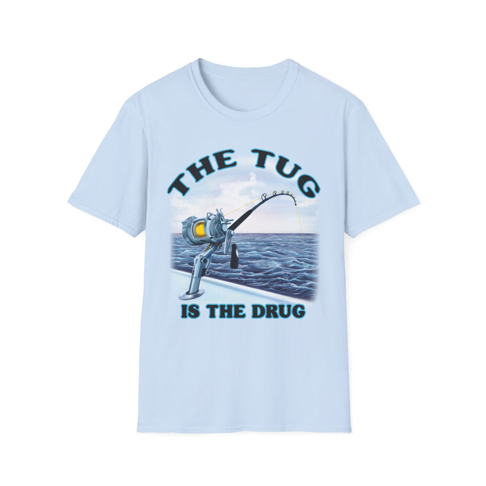 The Tug Is The Drug™ Fishing Enthusiast T-Shirt, Fun Fishing Tee, Fishing Gift, Outdoor Style, Summer Apparel, Angler Humor Shirt