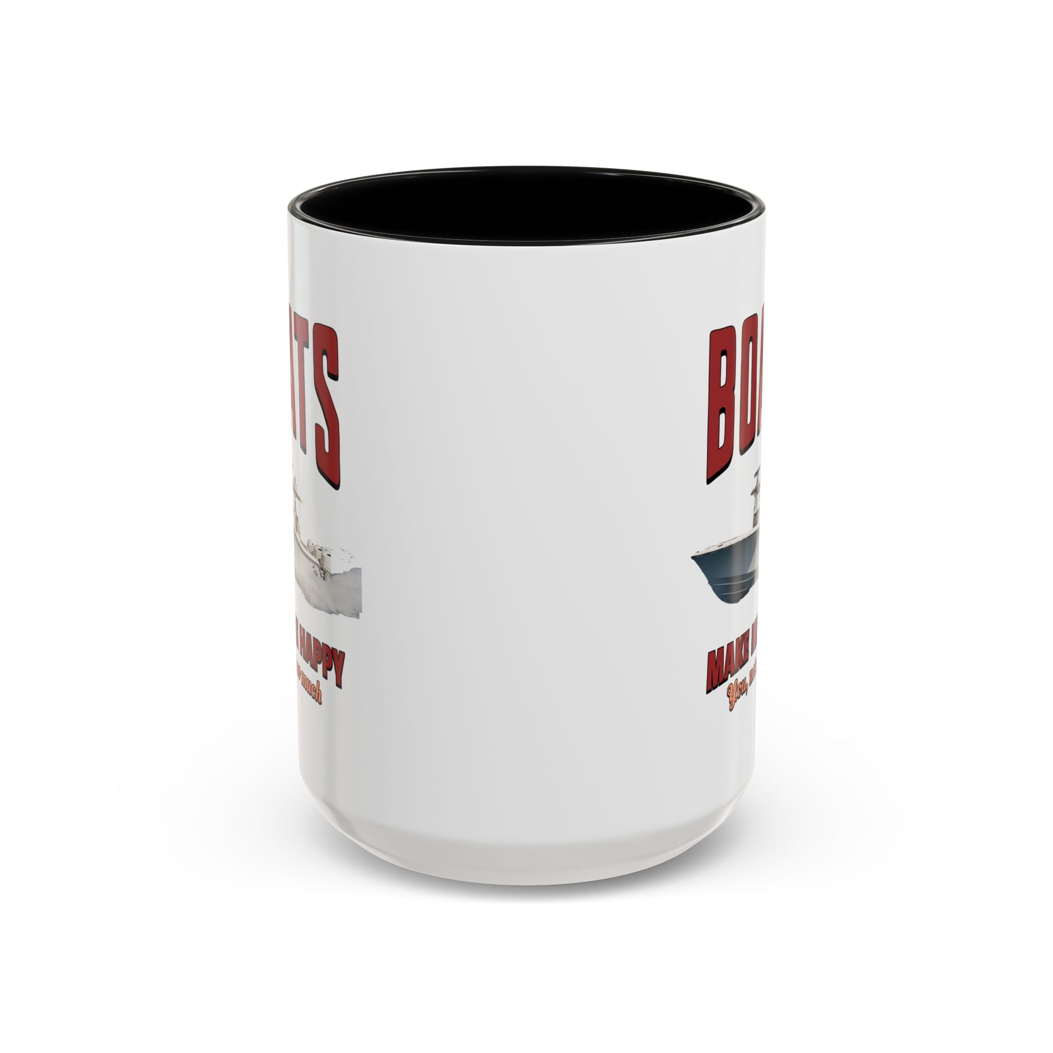 Custom Coffee Mug - Boats Make Me Happy Design - Get Tight Gear