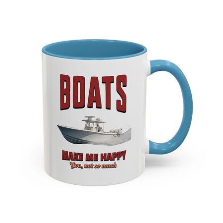 Custom Coffee Mug - Boats Make Me Happy Design - Get Tight Gear