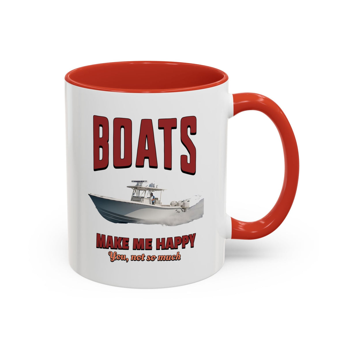 Custom Coffee Mug - Boats Make Me Happy Design - Get Tight Gear