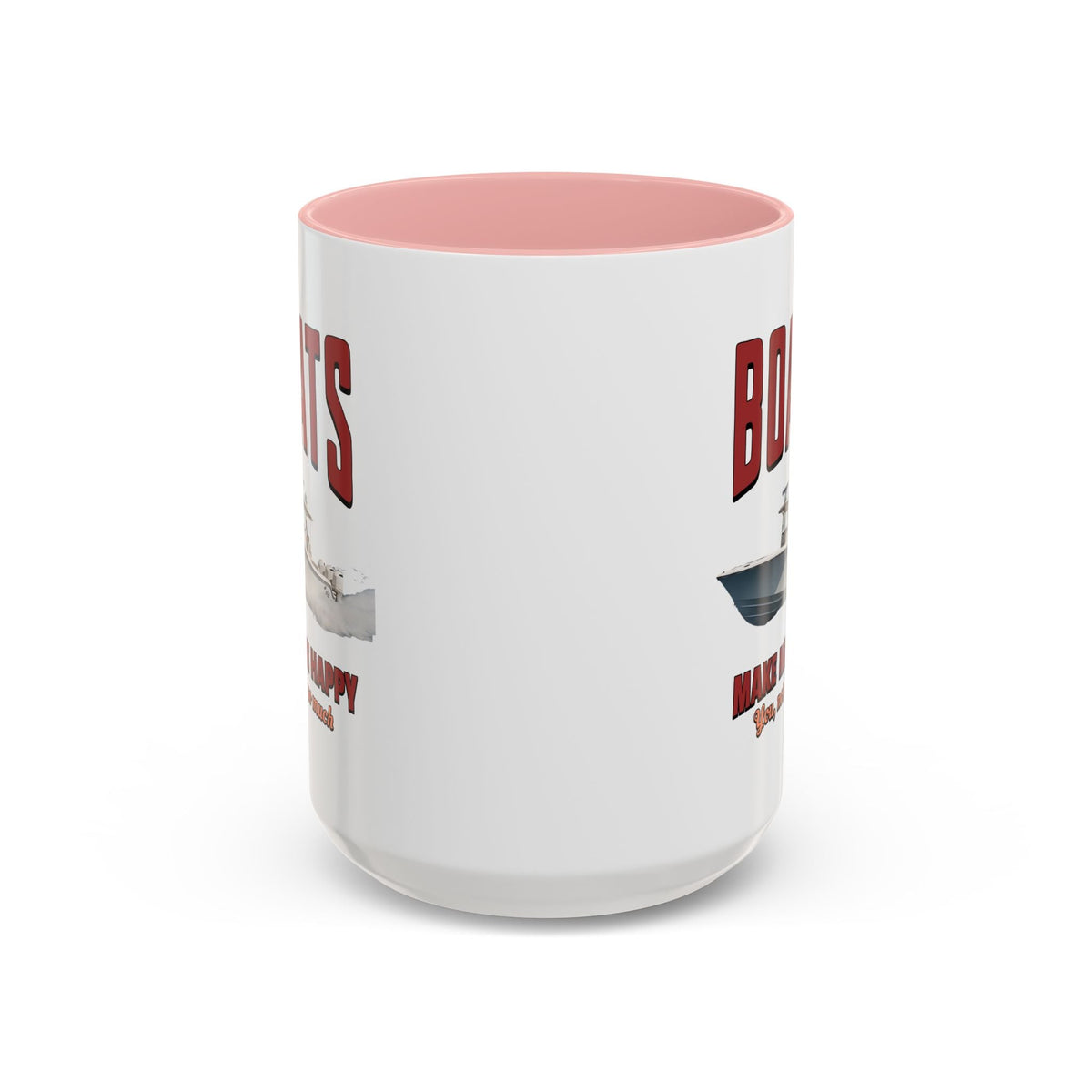Custom Coffee Mug - Boats Make Me Happy Design - Get Tight Gear