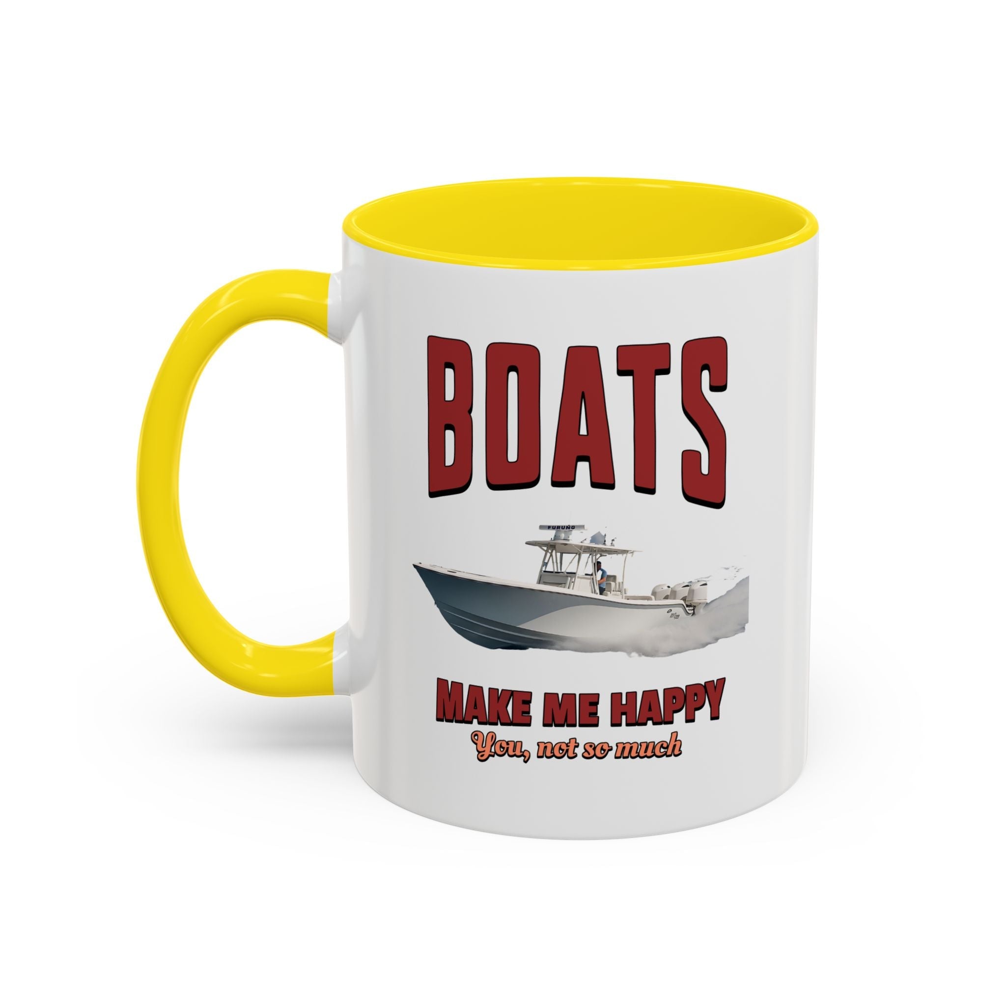 Custom Coffee Mug - Boats Make Me Happy Design - Get Tight Gear