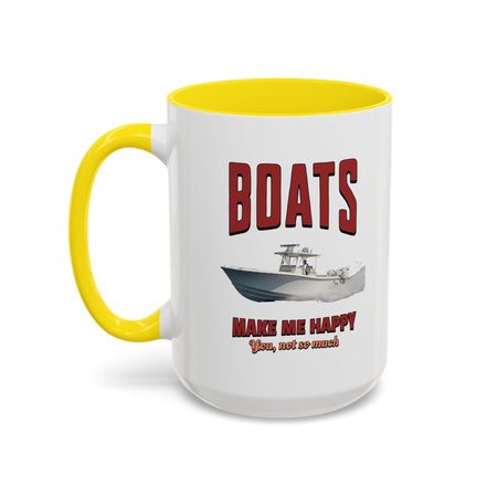 Custom Coffee Mug - Boats Make Me Happy Design - Get Tight Gear