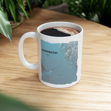 Easily Distracted By Fishing Ceramic Mug - Sailfish - Get Tight Gear