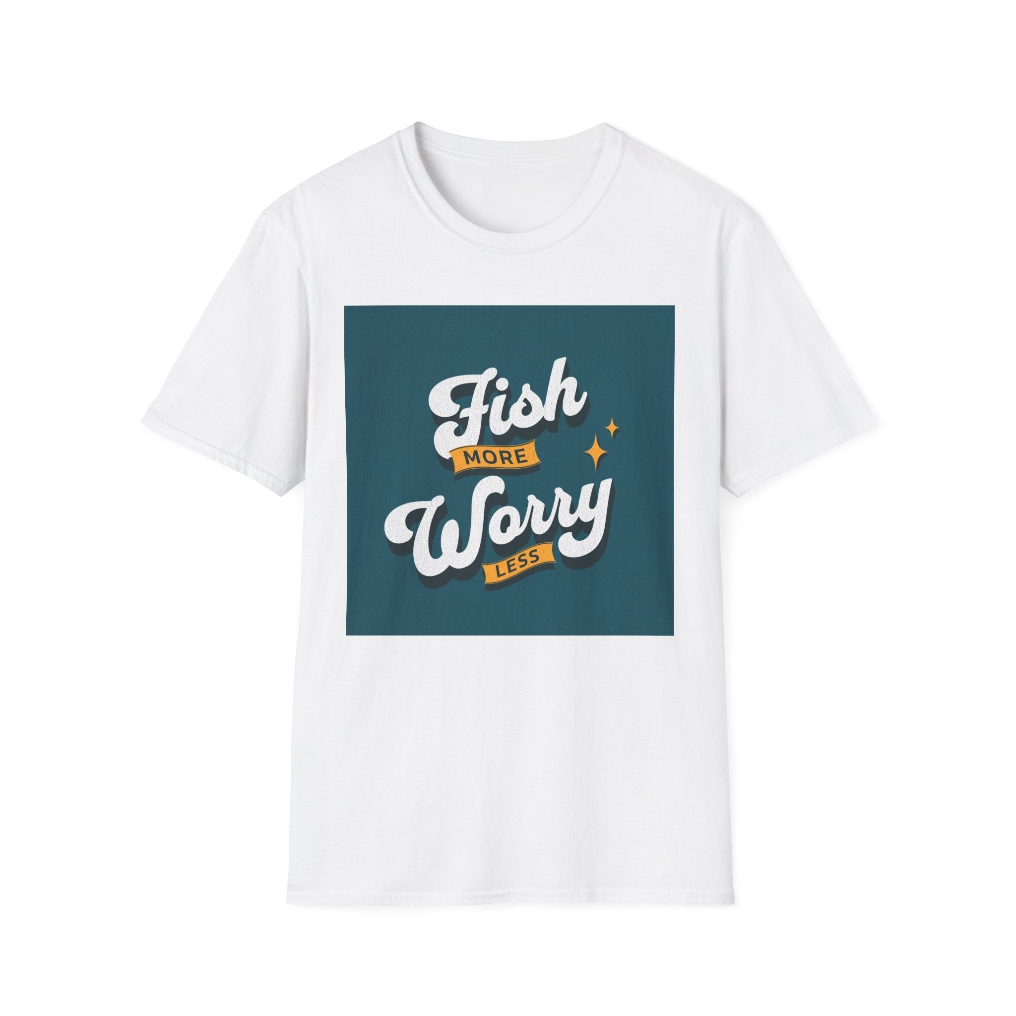 Fish More Worry Less T-Shirt, Relaxed Fit Casual Wear, Outdoor Fun Gift, Nature Lover Apparel, Summer Vibes - Get Tight Gear
