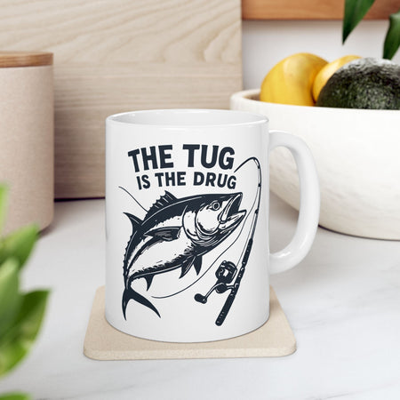Fishing Enthusiast Ceramic Mug - "The Tug Is The Drug™" - 11oz & 15oz Options - Get Tight Gear