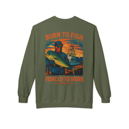 Fishing Enthusiast Crewneck Sweatshirt - 'Born to Fish, Forced to Work' - Get Tight Gear