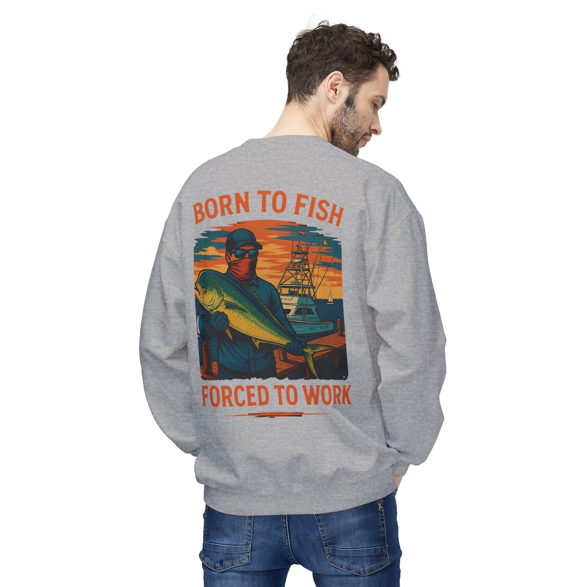 Fishing Enthusiast Crewneck Sweatshirt - 'Born to Fish, Forced to Work' - Get Tight Gear