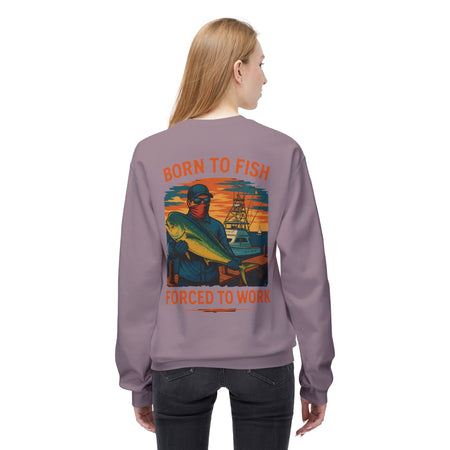 Fishing Enthusiast Crewneck Sweatshirt - 'Born to Fish, Forced to Work' - Get Tight Gear