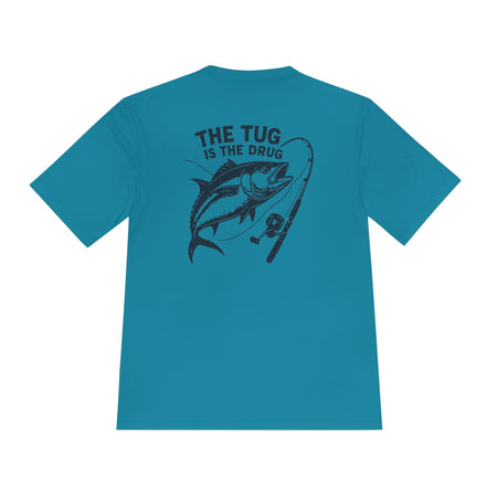 Fishing Graphic Moisture Wicking Tee - "The Tug Is The Drug™" - Get Tight Gear