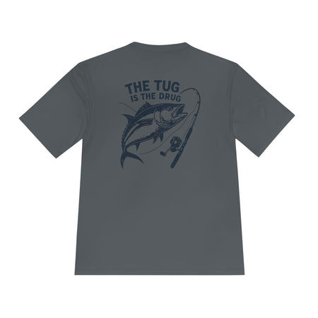 Fishing Graphic Moisture Wicking Tee - "The Tug Is The Drug™" - Get Tight Gear