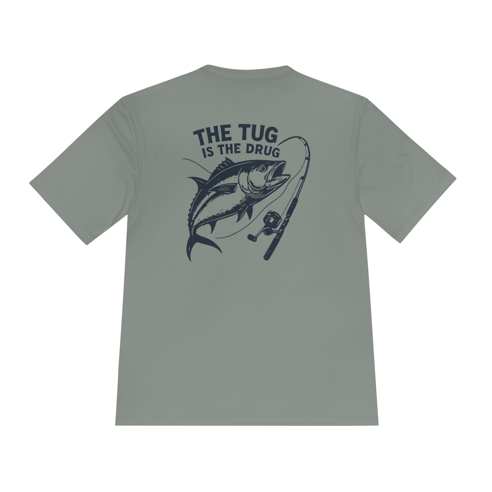 Fishing Graphic Moisture Wicking Tee - "The Tug Is The Drug™" - Get Tight Gear