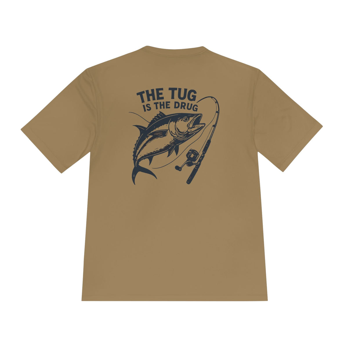 Fishing Graphic Moisture Wicking Tee - "The Tug Is The Drug™" - Get Tight Gear
