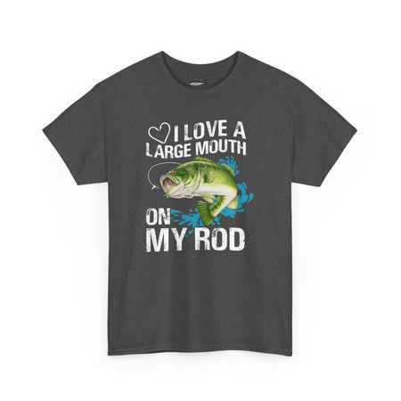 Fishing Lover Unisex Heavy Cotton Tee – "I Love a Large Mouth on My Rod" Humor Shirt - Get Tight Gear