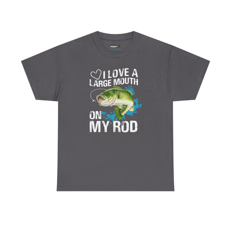 Fishing Lover Unisex Heavy Cotton Tee – "I Love a Large Mouth on My Rod" Humor Shirt - Get Tight Gear