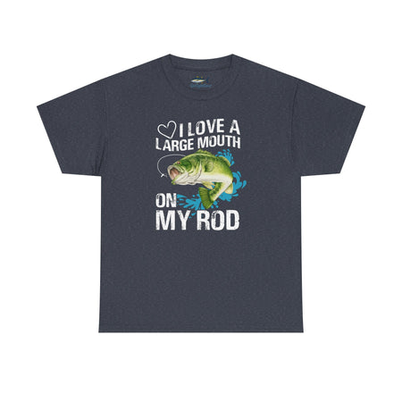 Fishing Lover Unisex Heavy Cotton Tee – "I Love a Large Mouth on My Rod" Humor Shirt - Get Tight Gear