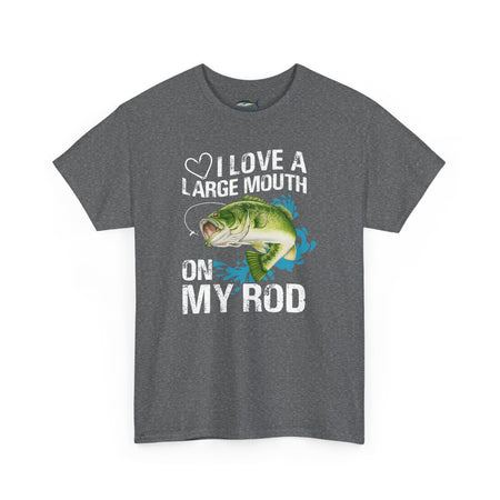 Fishing Lover Unisex Heavy Cotton Tee – "I Love a Large Mouth on My Rod" Humor Shirt - Get Tight Gear