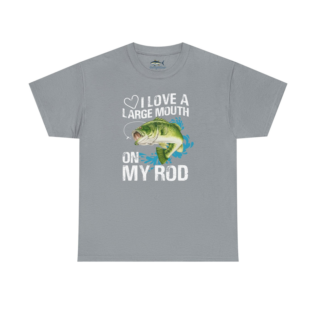 Fishing Lover Unisex Heavy Cotton Tee – "I Love a Large Mouth on My Rod" Humor Shirt - Get Tight Gear