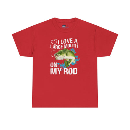 Fishing Lover Unisex Heavy Cotton Tee – "I Love a Large Mouth on My Rod" Humor Shirt - Get Tight Gear