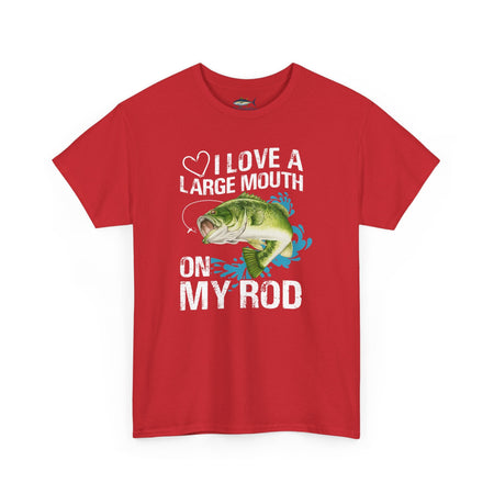 Fishing Lover Unisex Heavy Cotton Tee – "I Love a Large Mouth on My Rod" Humor Shirt - Get Tight Gear
