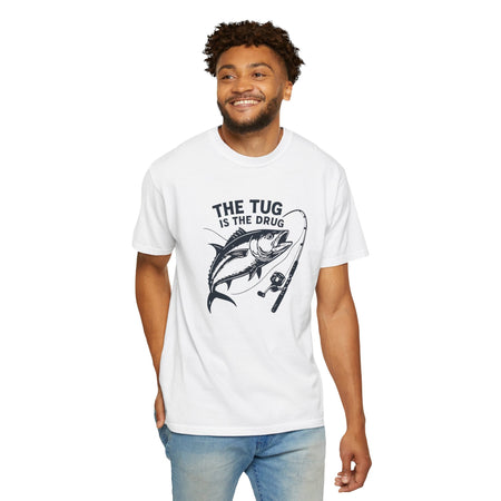 Fishing T-Shirt: "The Tug is The Drug™" - Garment - Dyed Unisex Tee for Anglers - Get Tight Gear