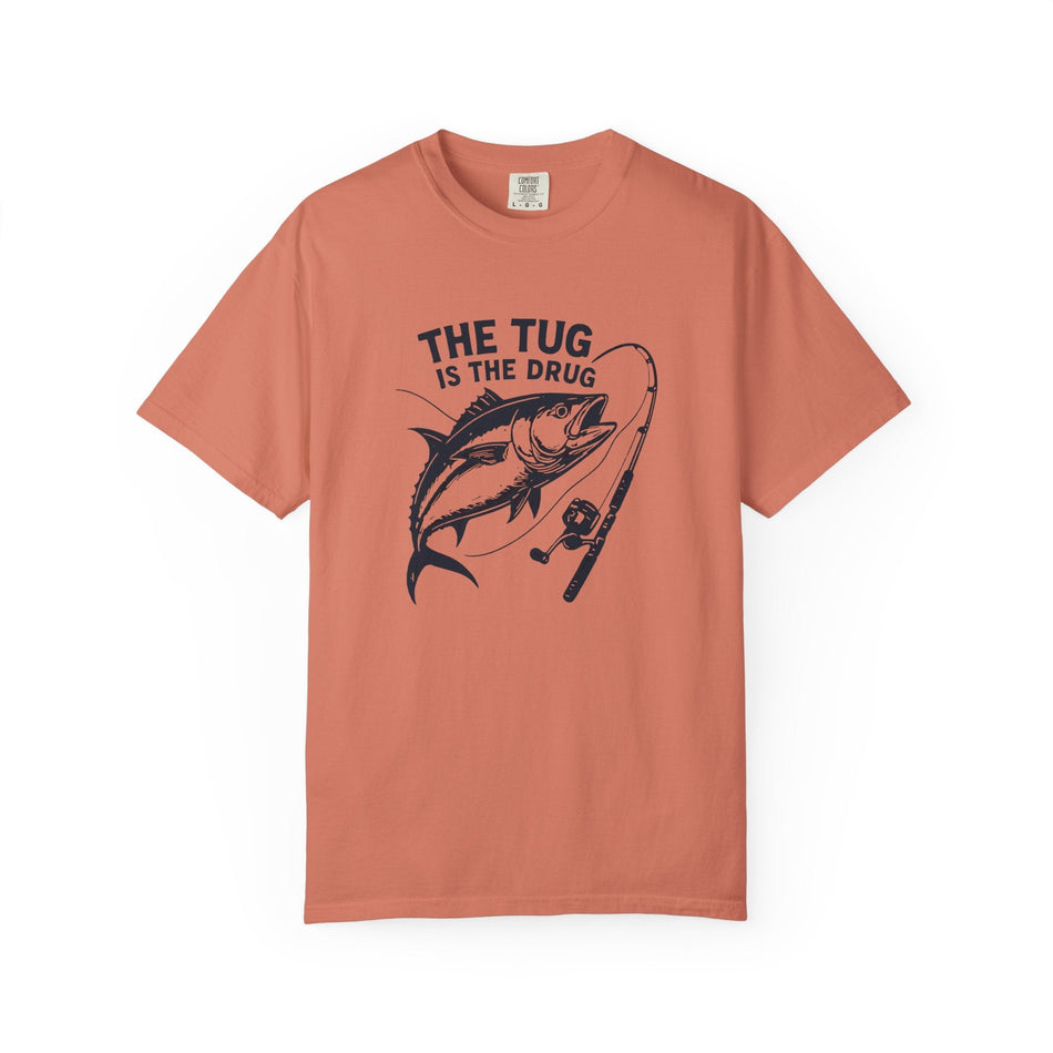Fishing T-Shirt: "The Tug is The Drug™" - Garment - Dyed Unisex Tee for Anglers - Get Tight Gear