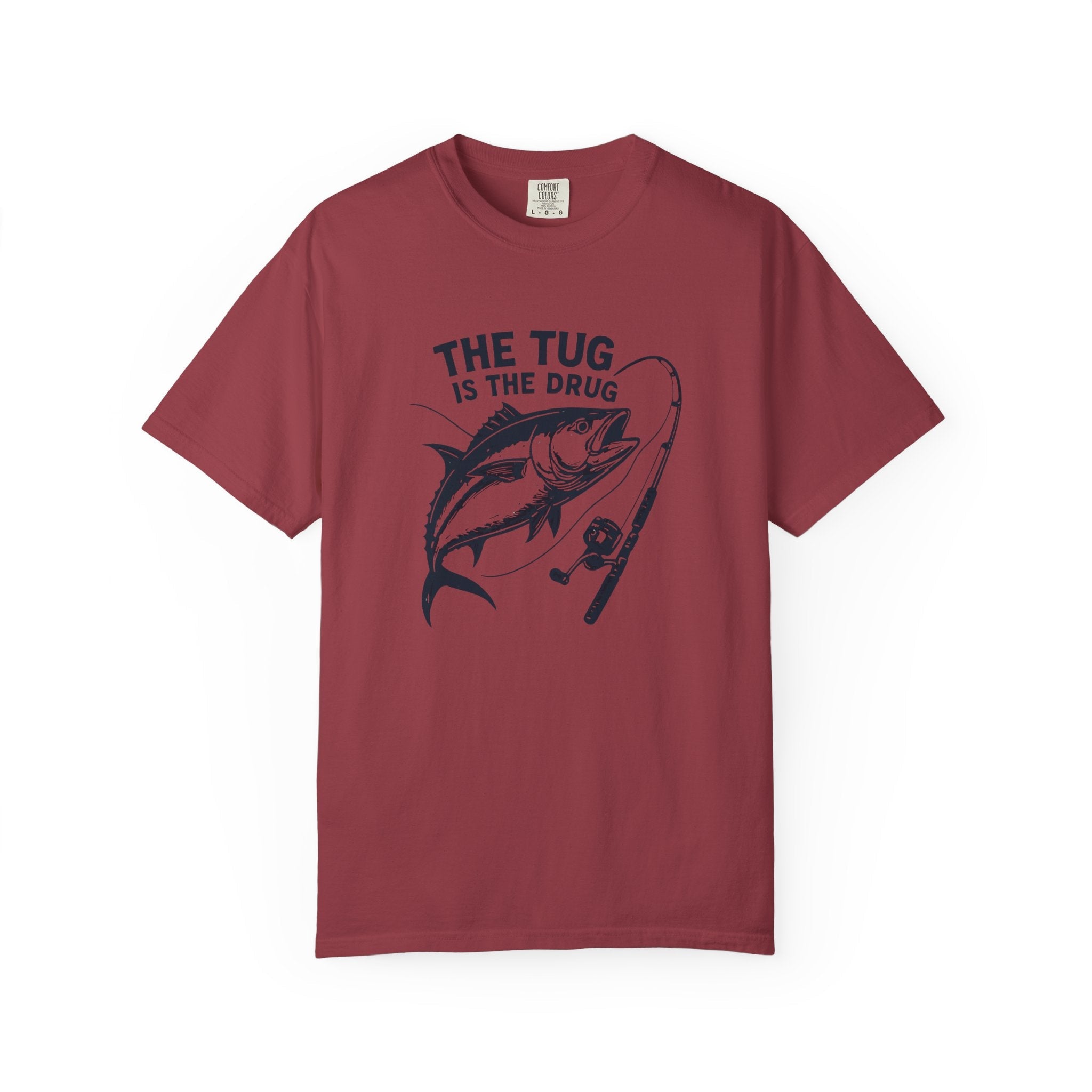 Fishing T-Shirt: "The Tug is The Drug™" - Garment - Dyed Unisex Tee for Anglers - Get Tight Gear