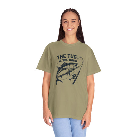 Fishing T-Shirt: "The Tug is The Drug™" - Garment - Dyed Unisex Tee for Anglers - Get Tight Gear