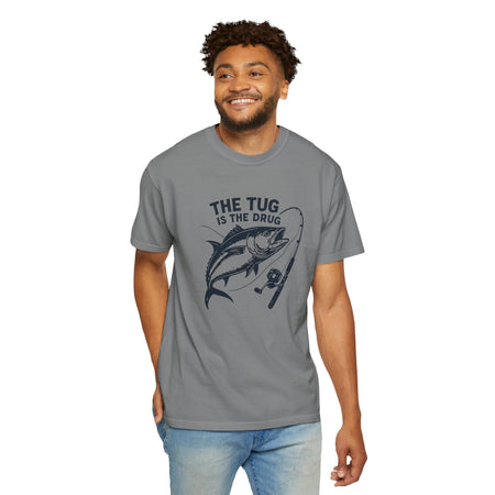 Fishing T-Shirt: "The Tug is The Drug™" - Garment - Dyed Unisex Tee for Anglers - Get Tight Gear