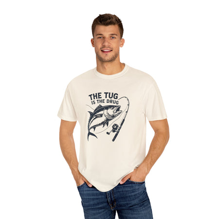 Fishing T-Shirt: "The Tug is The Drug™" - Garment - Dyed Unisex Tee for Anglers - Get Tight Gear