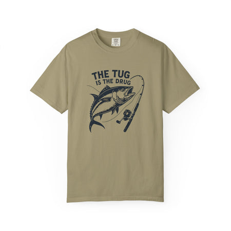 Fishing T-Shirt: "The Tug is The Drug™" - Garment - Dyed Unisex Tee for Anglers - Get Tight Gear