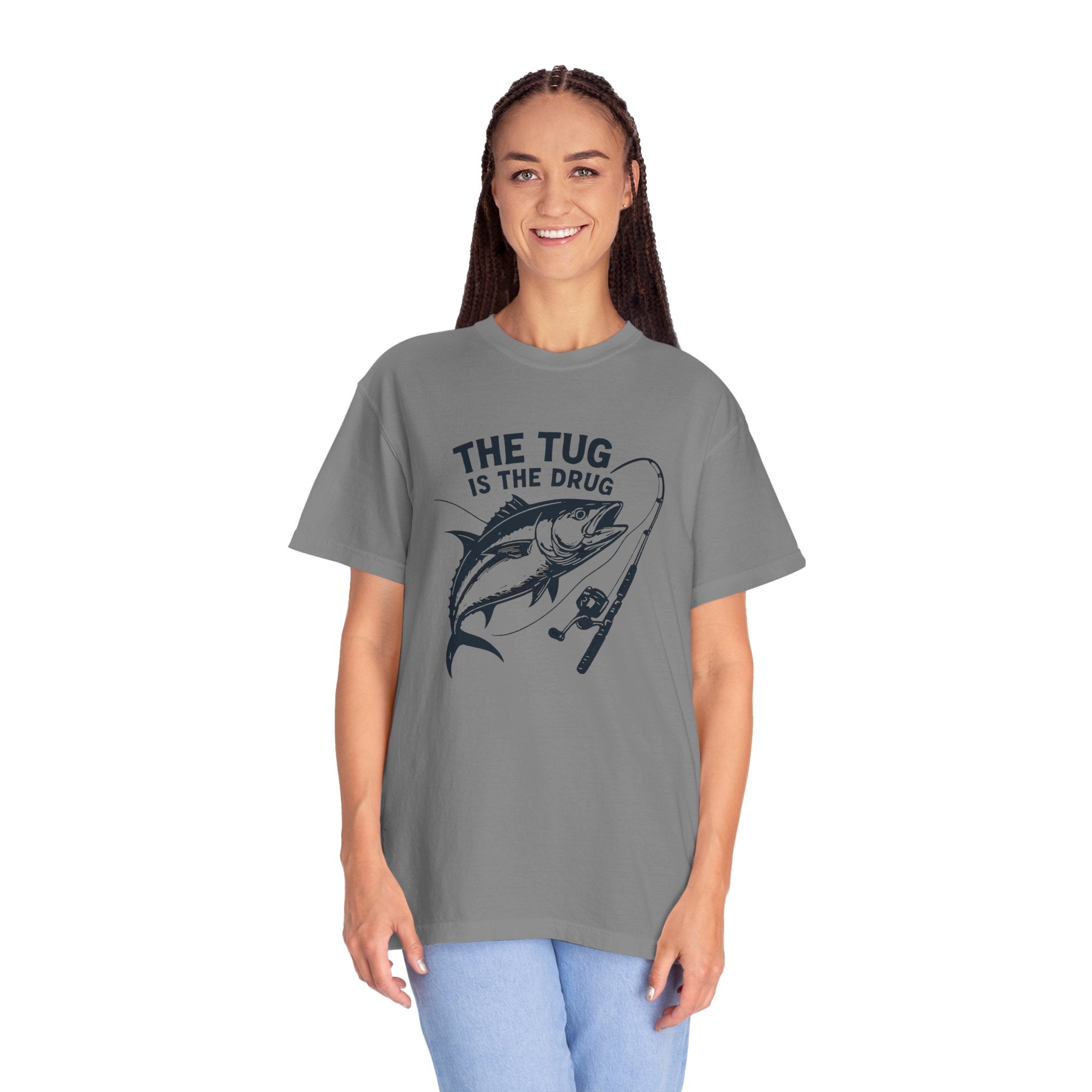 Fishing T-Shirt: "The Tug is The Drug™" - Garment - Dyed Unisex Tee for Anglers - Get Tight Gear