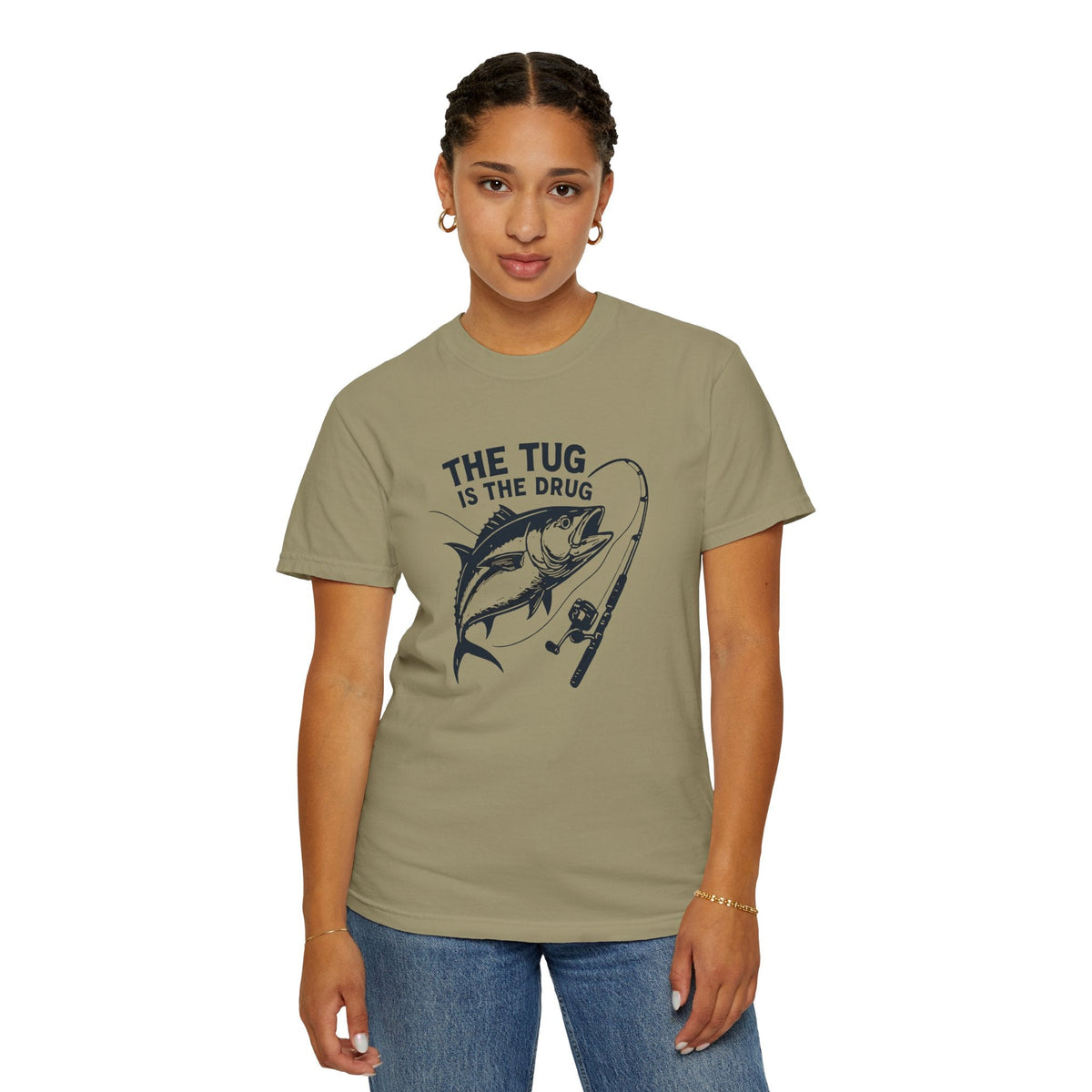 Fishing T-Shirt: "The Tug is The Drug™" - Garment - Dyed Unisex Tee for Anglers - Get Tight Gear