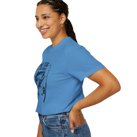 Fishing T-Shirt: "The Tug is The Drug™" - Garment - Dyed Unisex Tee for Anglers - Get Tight Gear