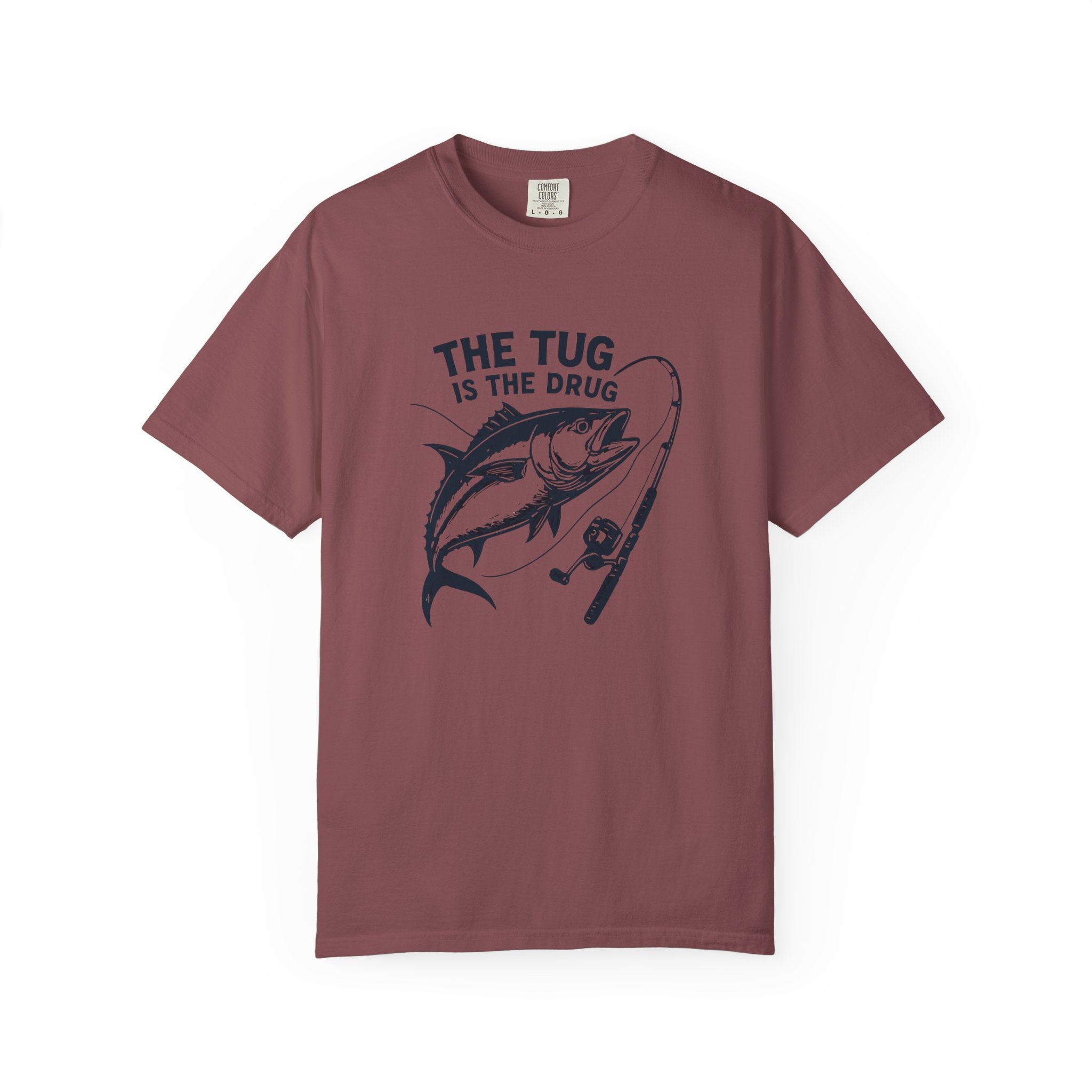 Fishing T-Shirt: "The Tug is The Drug™" - Garment - Dyed Unisex Tee for Anglers - Get Tight Gear