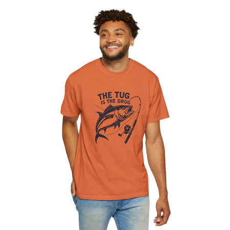 Fishing T-Shirt: "The Tug is The Drug™" - Garment - Dyed Unisex Tee for Anglers - Get Tight Gear