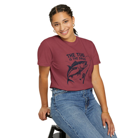 Fishing T-Shirt: "The Tug is The Drug™" - Garment - Dyed Unisex Tee for Anglers - Get Tight Gear