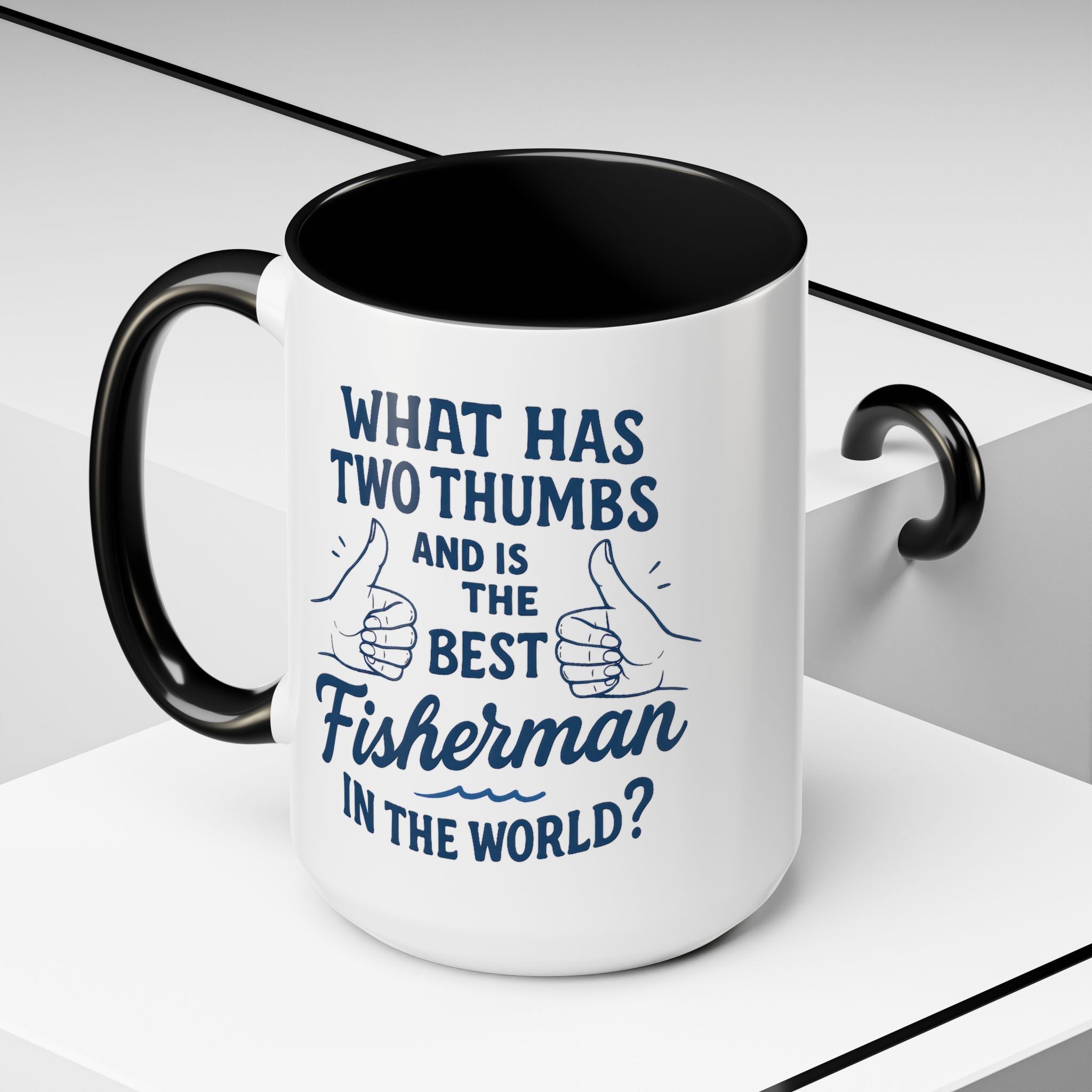 Funny Fisherman Coffee Mug, Gift for Dad, Fishing Humor, Best Fisherman Mug, Birthday Present for Men - Get Tight Gear