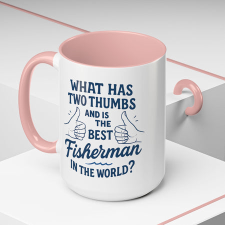 Funny Fisherman Coffee Mug, Gift for Dad, Fishing Humor, Best Fisherman Mug, Birthday Present for Men - Get Tight Gear