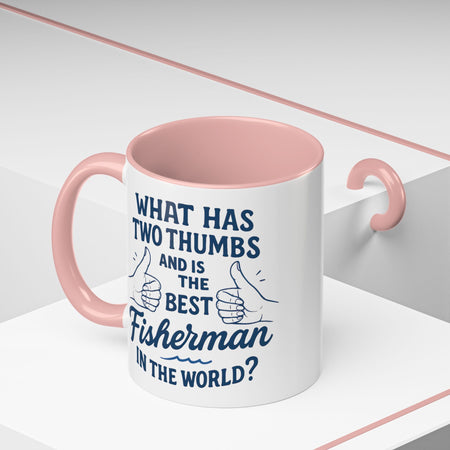 Funny Fisherman Coffee Mug, Gift for Dad, Fishing Humor, Best Fisherman Mug, Birthday Present for Men - Get Tight Gear
