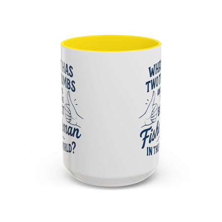 Funny Fisherman Coffee Mug, Gift for Dad, Fishing Humor, Best Fisherman Mug, Birthday Present for Men - Get Tight Gear