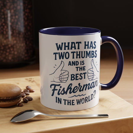 Funny Fisherman Coffee Mug, Gift for Dad, Fishing Humor, Best Fisherman Mug, Birthday Present for Men - Get Tight Gear