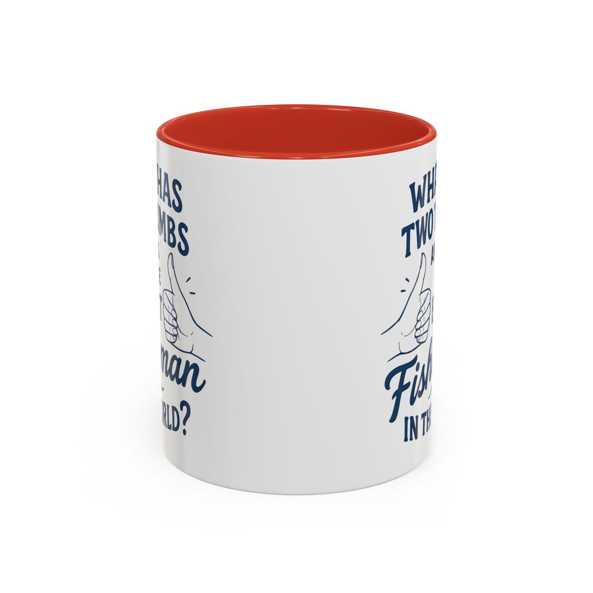 Funny Fisherman Coffee Mug, Gift for Dad, Fishing Humor, Best Fisherman Mug, Birthday Present for Men - Get Tight Gear